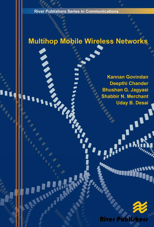 Multihop Mobile Wireless Networks