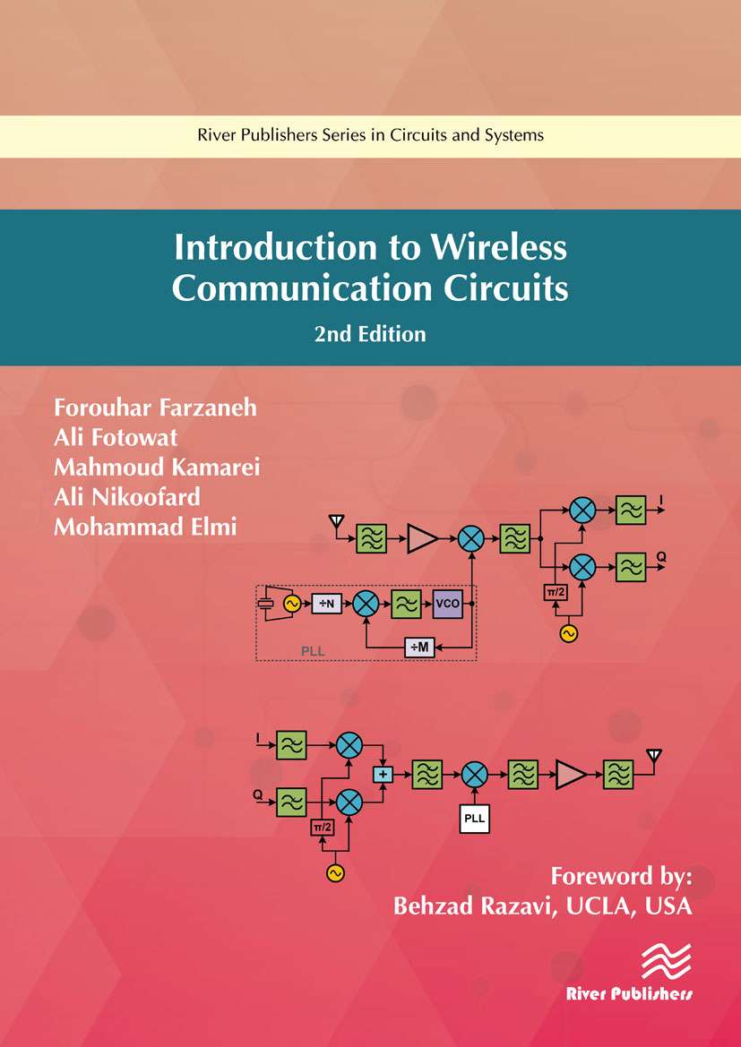 Introduction to Wireless Communication Circuits 2nd Edition
