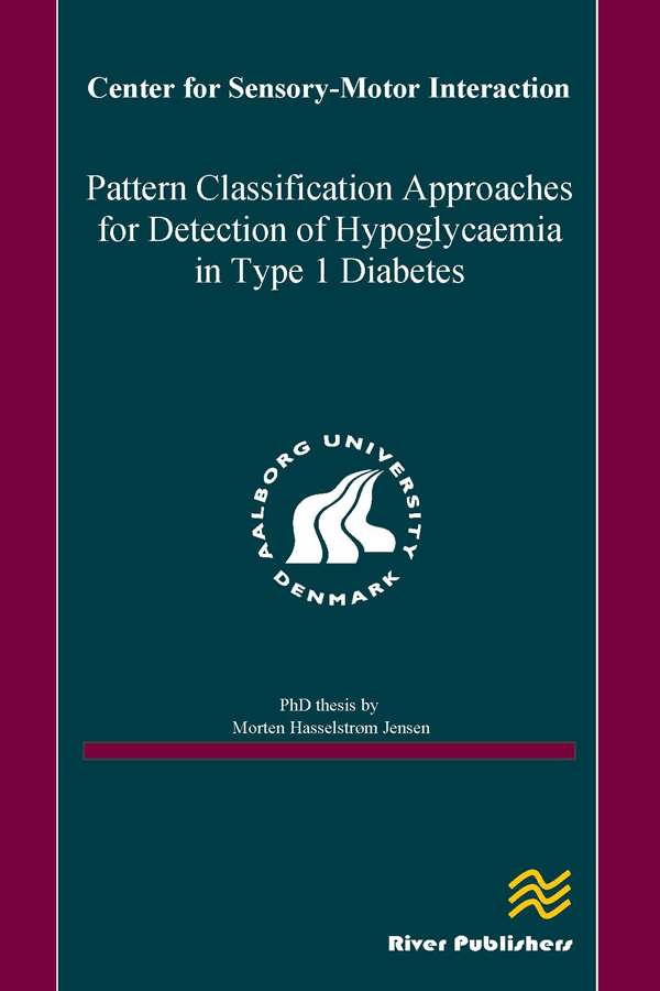Pattern Classification Approaches for Detection of Hypoglycaemia in Type 1 Diabetes