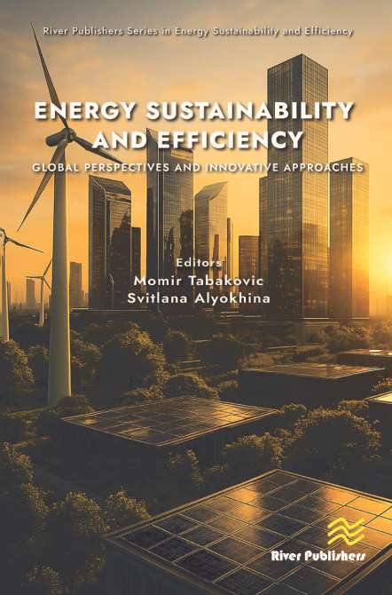 Energy Sustainability and Efficiency: Global Perspectives and Innovative Approaches