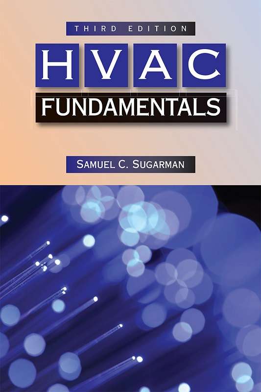 HVAC Fundamentals, Third Edition