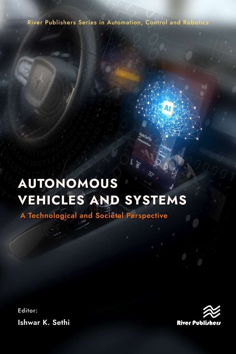 Autonomous Vehicles and Systems