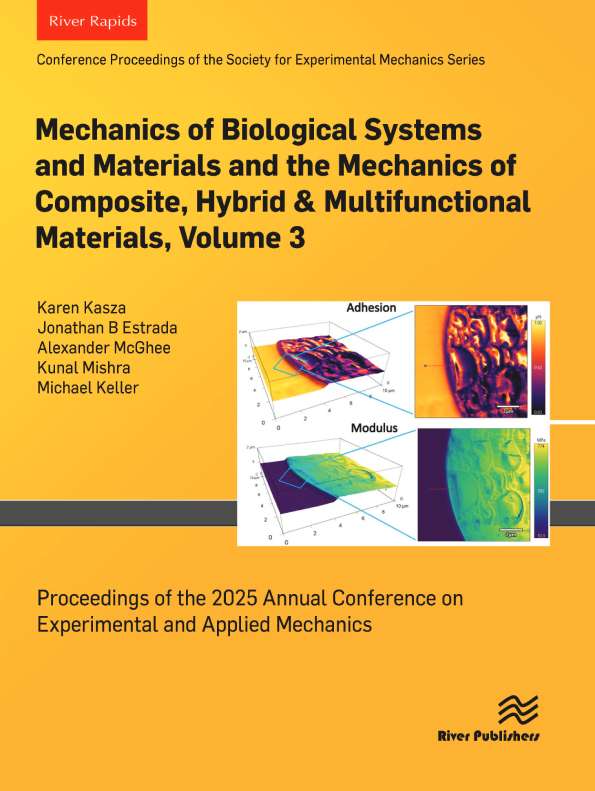 Mechanics of Biological Systems and Materials and the Mechanics of Composite, Hybrid & Multifunctional Materials, Vol. 3