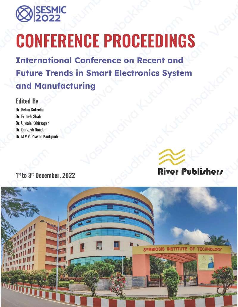 International Conference on Recent and
Future Trends in Smart Electronics System
and Manufacturing
