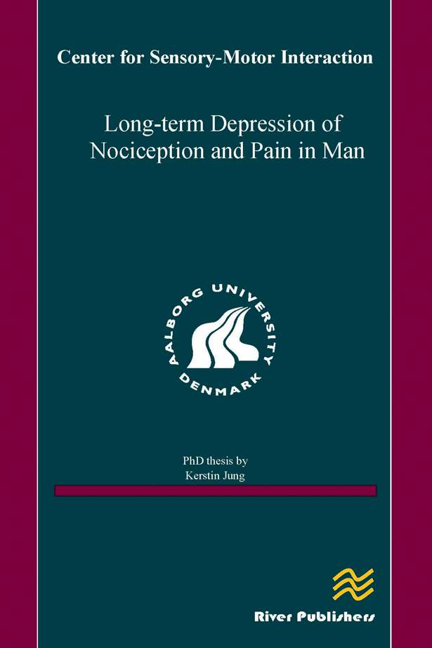 Long-term Depression of Nociception and Pain in Man