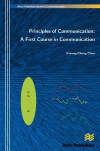Principles of Communications: A First Course in Communications