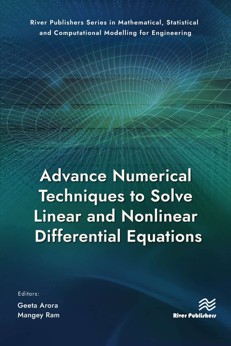 Advance Numerical Techniques to Solve Linear and Nonlinear DifferentialEquations