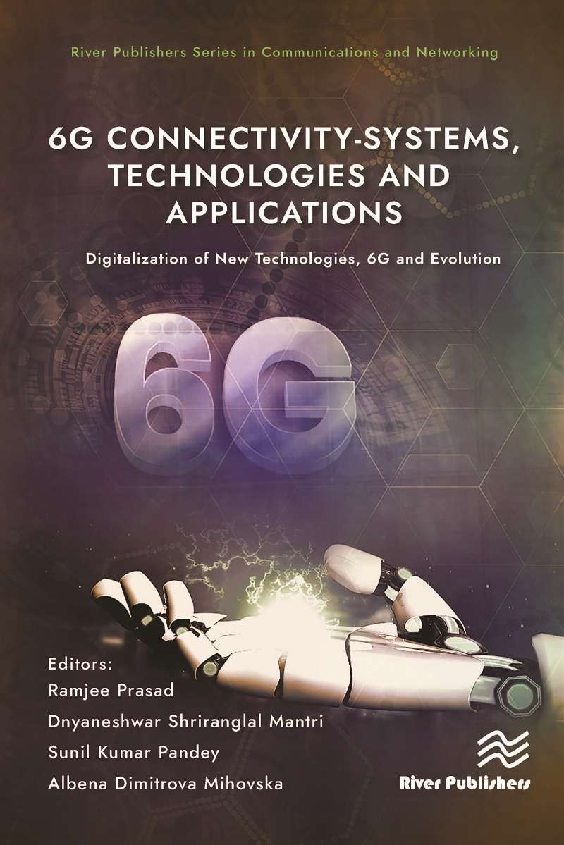6G Connectivity-Systems, Technologies, and Applications