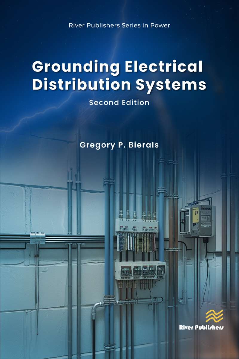 Grounding Electrical Distribution Systems, Second Edition