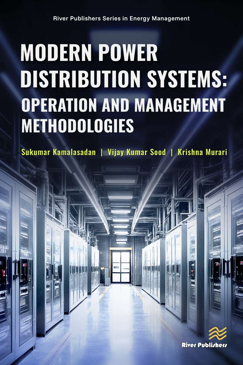 Modern Power Distribution Systems: Operation and Management Methodologies