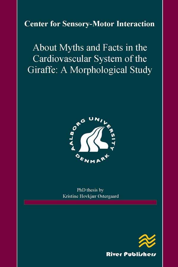 About Myths and Facts in the Cardiovascular System of the Giraffe