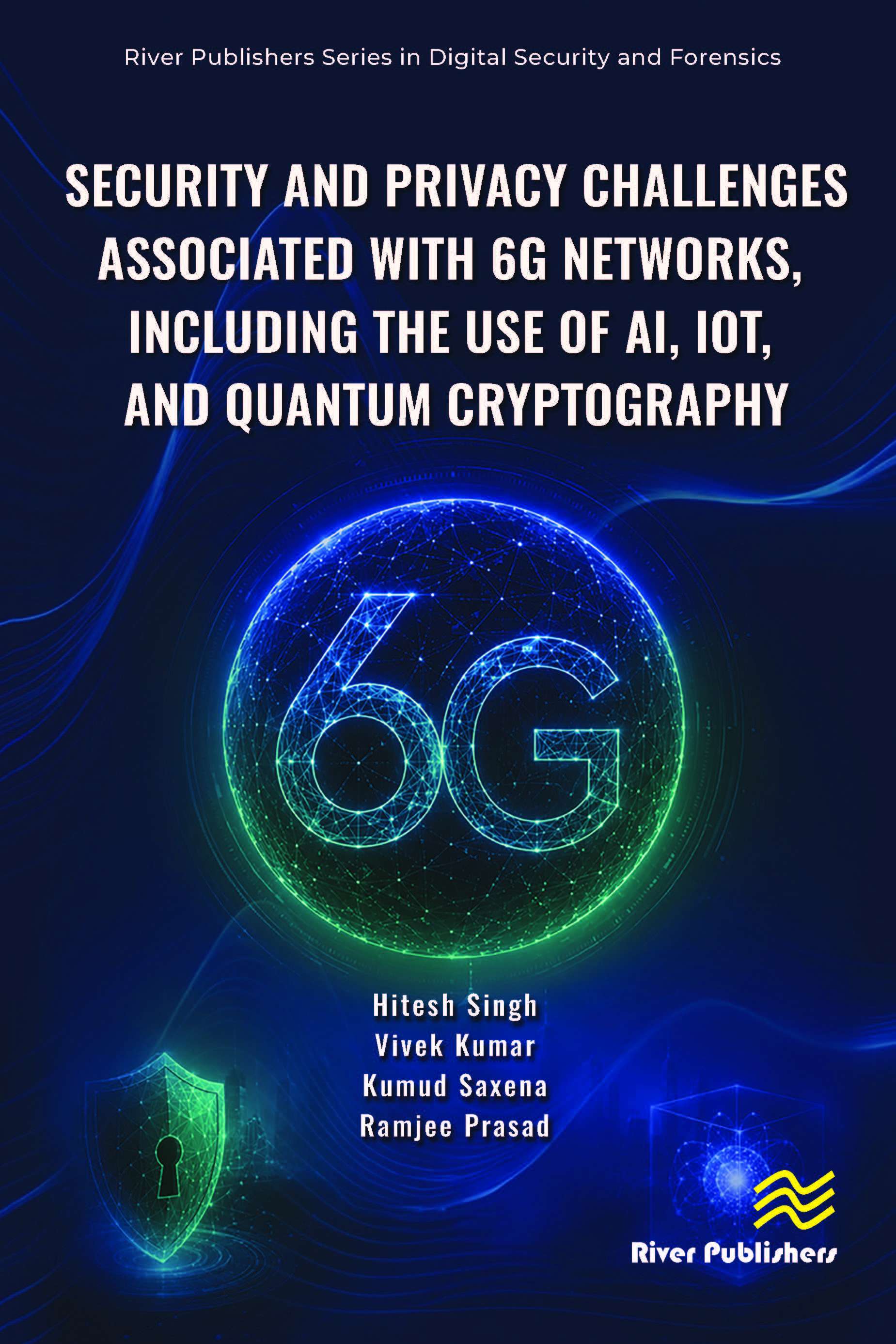 Security and Privacy Challenges Associated With 6G Networks, Including the Use of AI, IoT, and Quantum Cryptography