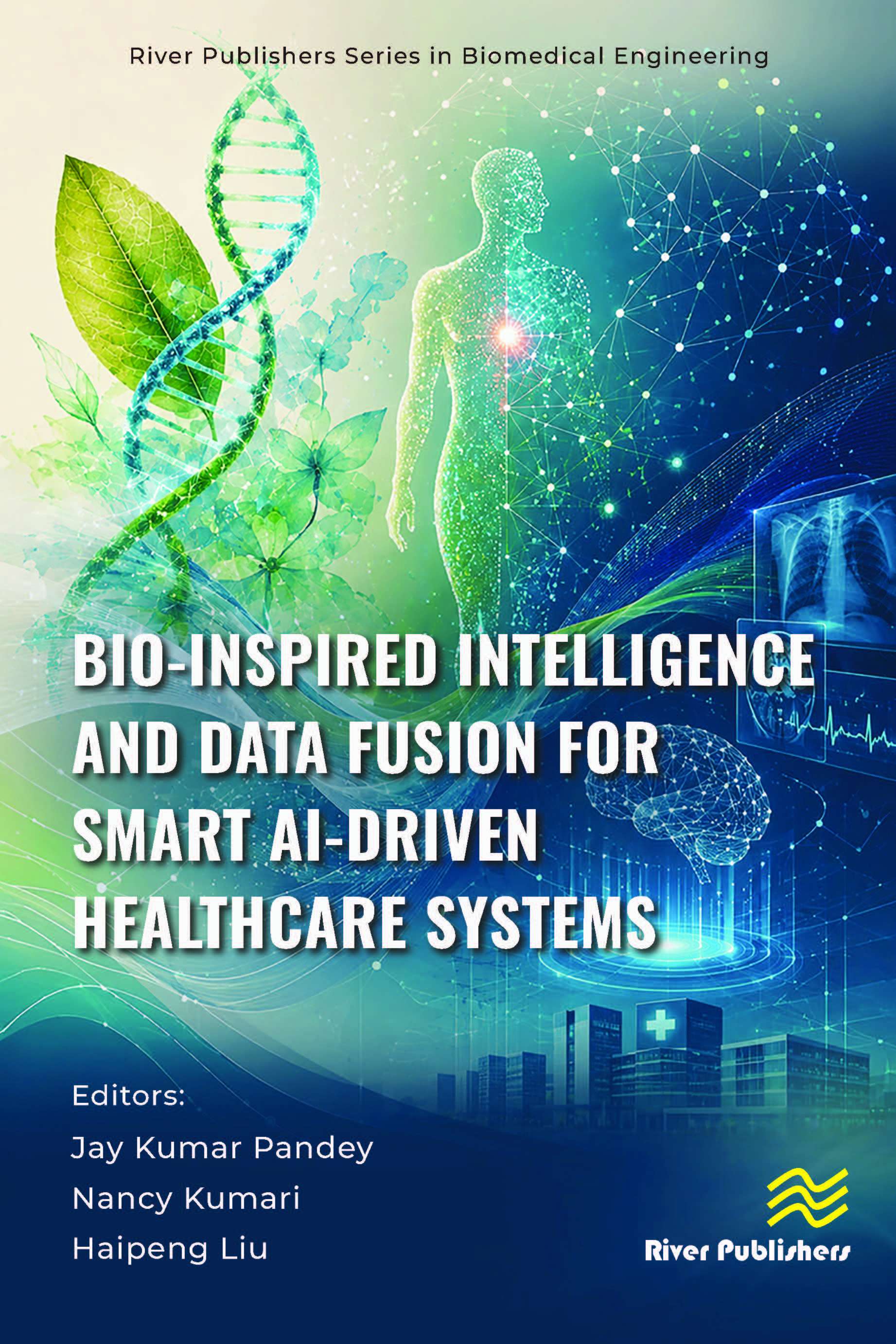 Bio-Inspired Intelligence and Data Fusion for Smart AI-Driven Healthcare Systems