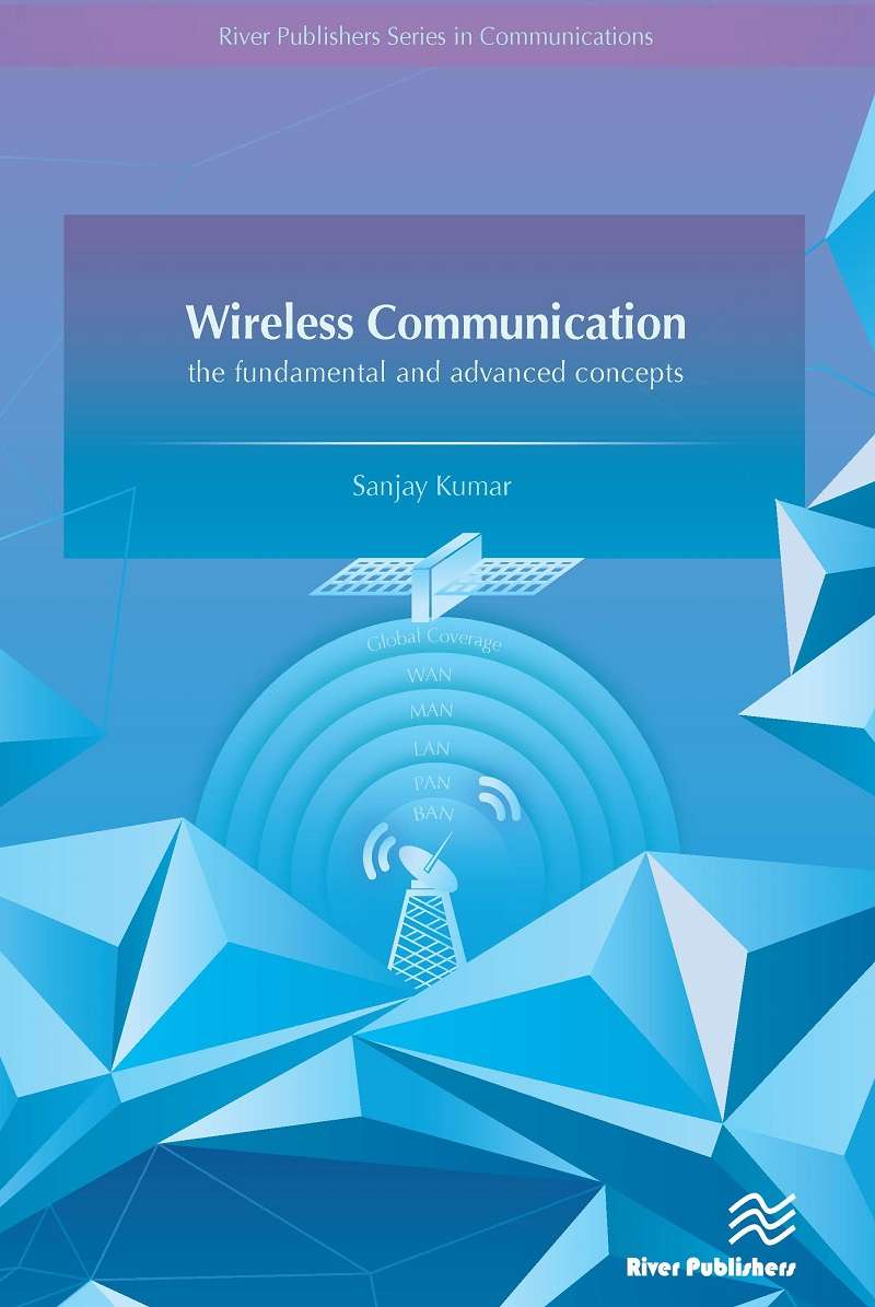 Wireless Communications Fundamental & Advanced Concepts