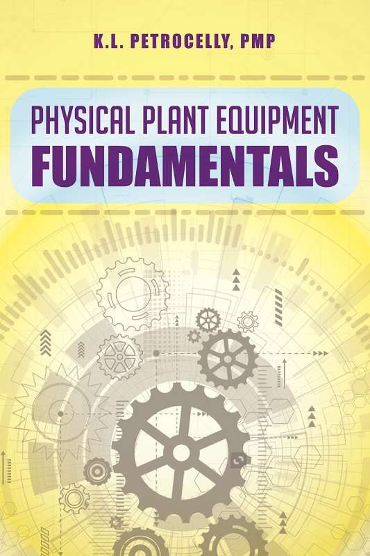 Physical Plant Equipment Fundamentals