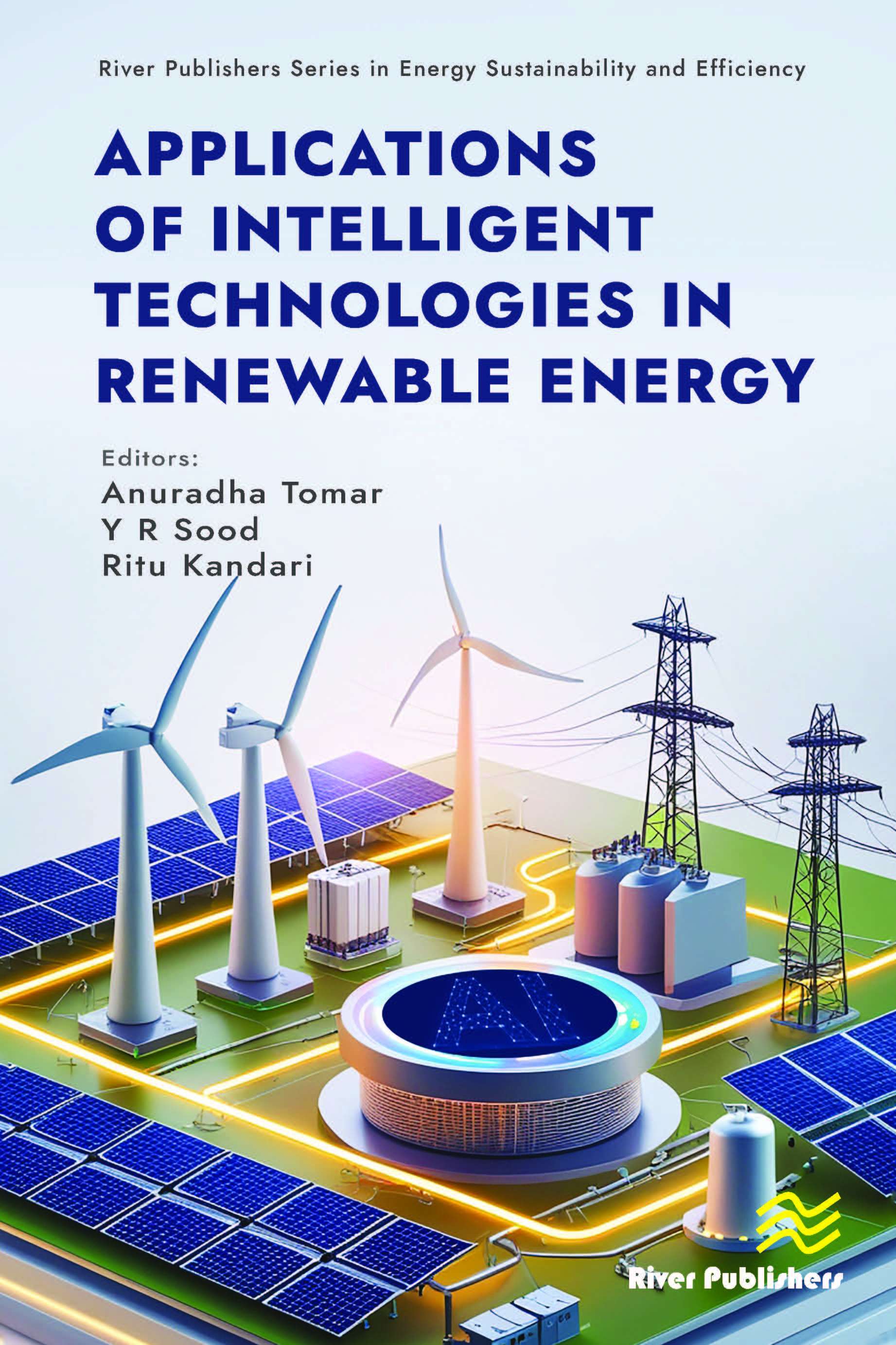 Applications of Intelligent Technologies in Renewable Energy