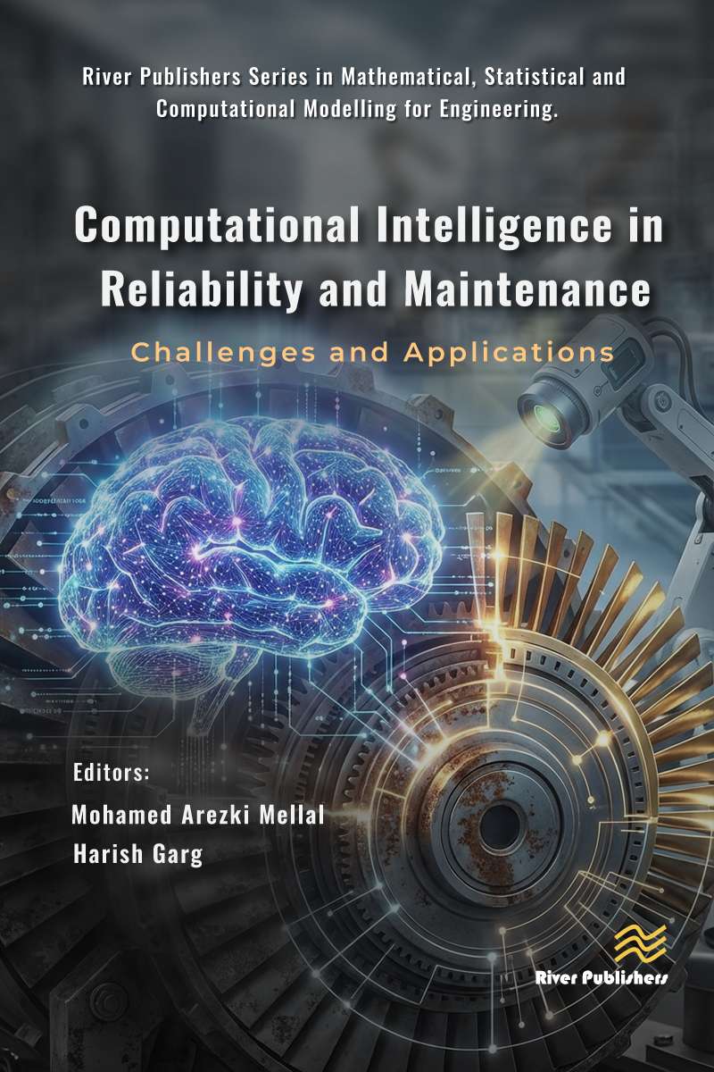 Computational Intelligence in Reliability and Maintenance