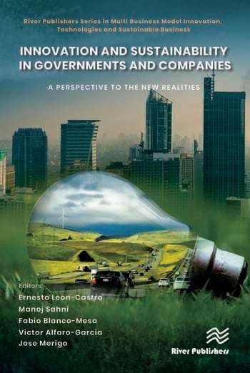 Innovation and Sustainability in Governments and Companies: A Perspective to the New Realities