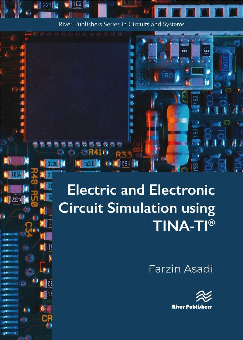 Electric and Electronic Circuit Simulation using TINA-TI® 
