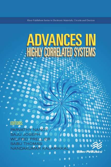 Advances in Highly Correlated Systems