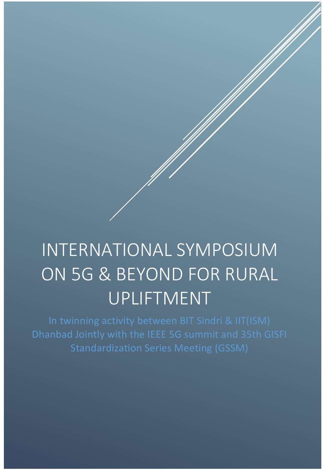 Proceeding: International Symposium on 5G & Beyond for Rural Upliftment 2020