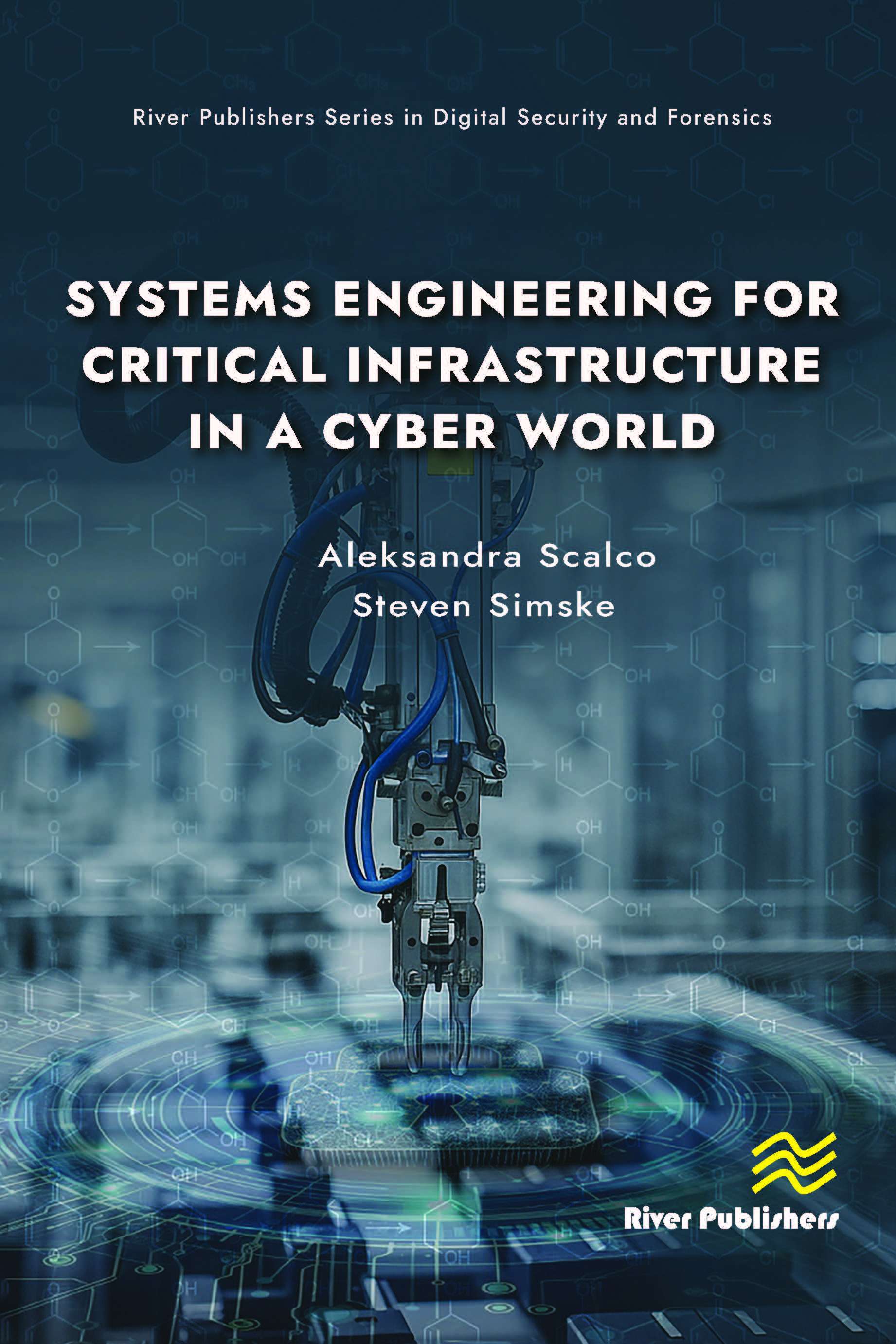 Systems Engineering for Critical Infrastructure in a Cyber World