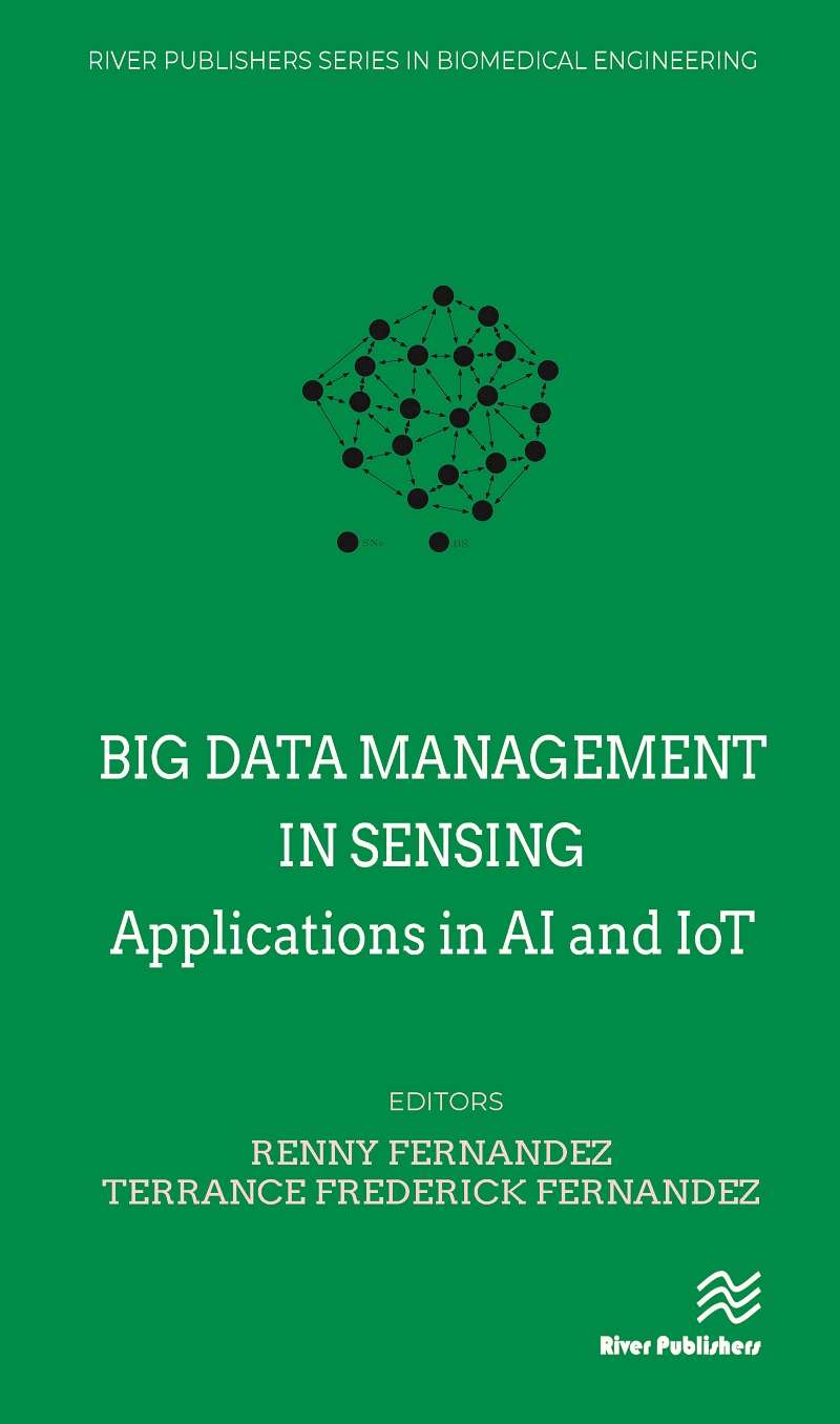 Big Data Management in Sensing: Applications in AI and IoT  